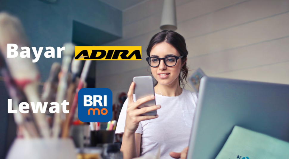 Cara Bayar Angsuran Adira Finance Lewat Brimo