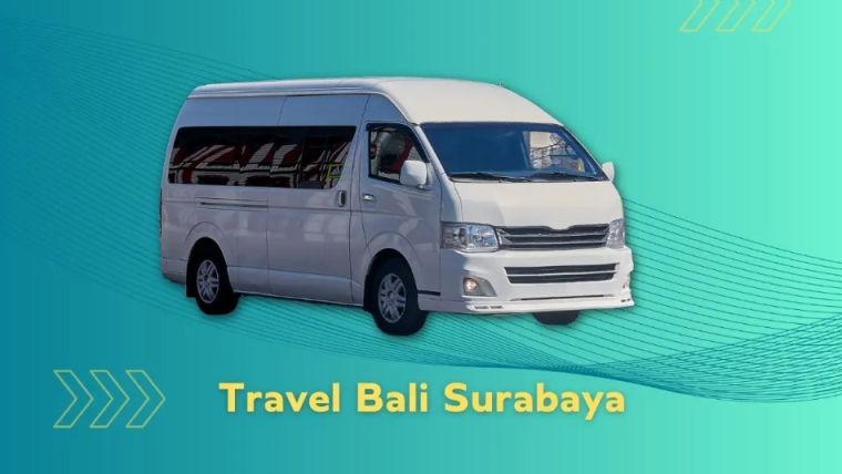 Travel Surabaya Bali Berangkat Malam