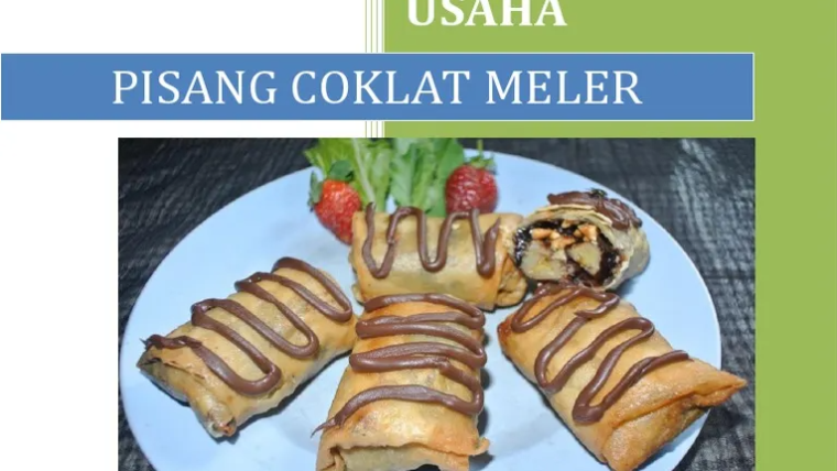 Contoh Proposal Usaha Makanan Pisang Coklat !